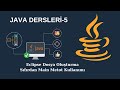 Java Dersleri #5 - Dosya Oluşturma ve Main Metot + Kullanımı