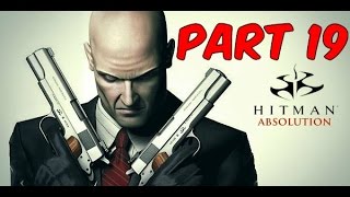 Hitman: Absolution - Walkthrough - Part 19 - Countdown