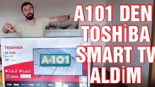 A101 Aldığım Fp Ürünü Toshiba 4K Smart Tv Kutu Açilimi İnceleme Değer Mi̇ ?