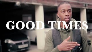 NAIKE - Good Times (Official Video)
