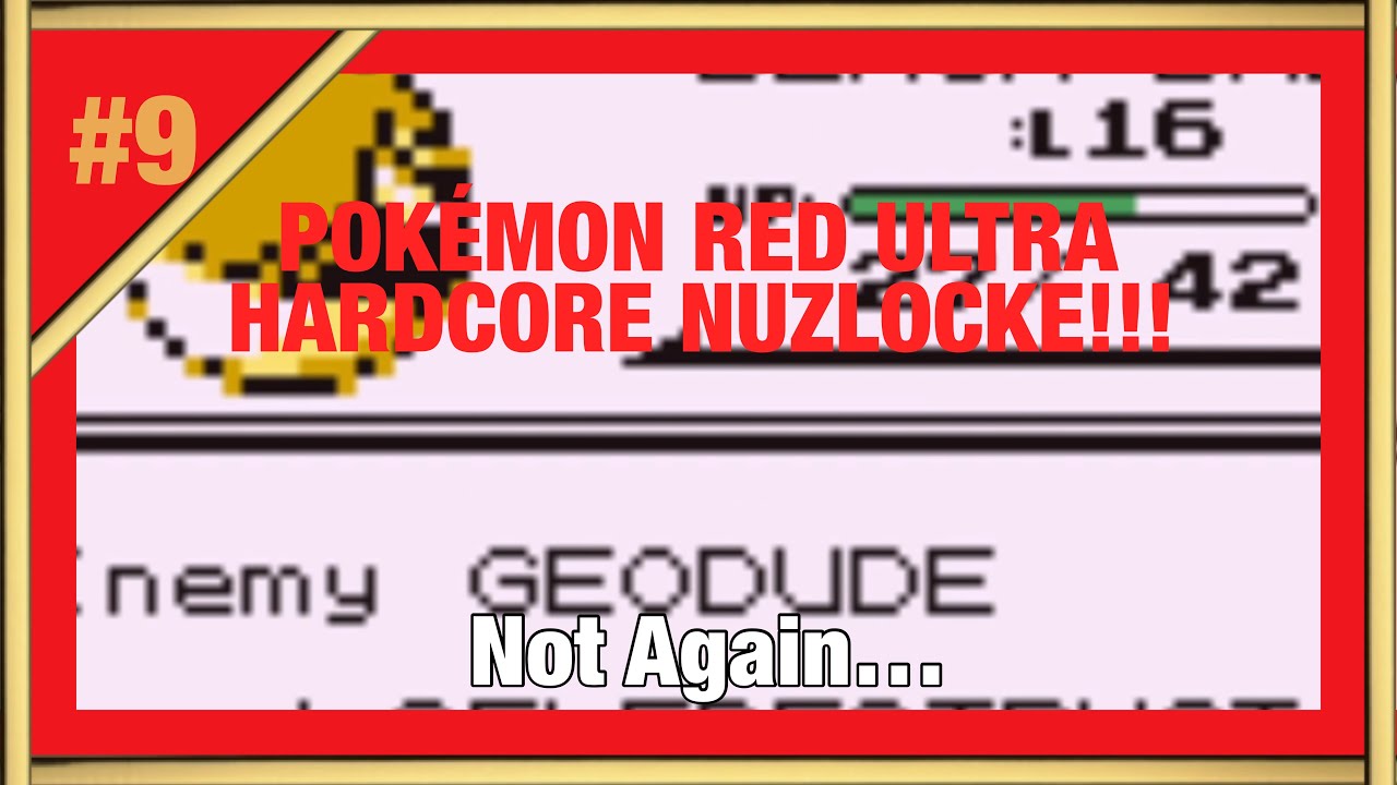 Not Again... Ep 9: Pokémon Red Ultra Hardcore Nuzlocke - YouTube