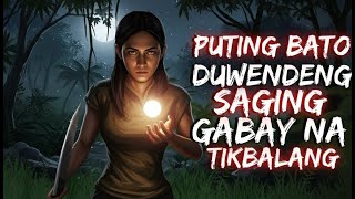MUYTA NG PUTING BATO _ DUWENDENG SAGING GABAY NA TIKBALANG (Aswang True Story)