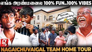 ஒரே வீட்ல இத்தனை பேரா😯20 வருஷ Friendship...Nagaichuvaigal Team வீடா இது 😱1st Ever Gang Home Tour 🏡