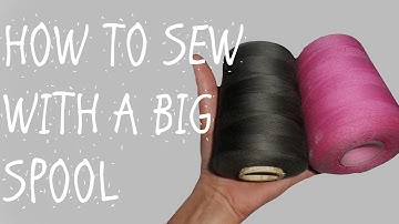 HOW TO SEW WITH A BIG SPOOL ? - /THREADING THE MACHINE/