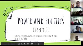 Organizational Behavior Chapter 13: Power and Politics