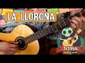 Como tocar LA LLORONA en guitarra: INTRO + COMO CANTAR Y TOCAR - 5 ACORDES - FACIL 😉 TUTORIAL