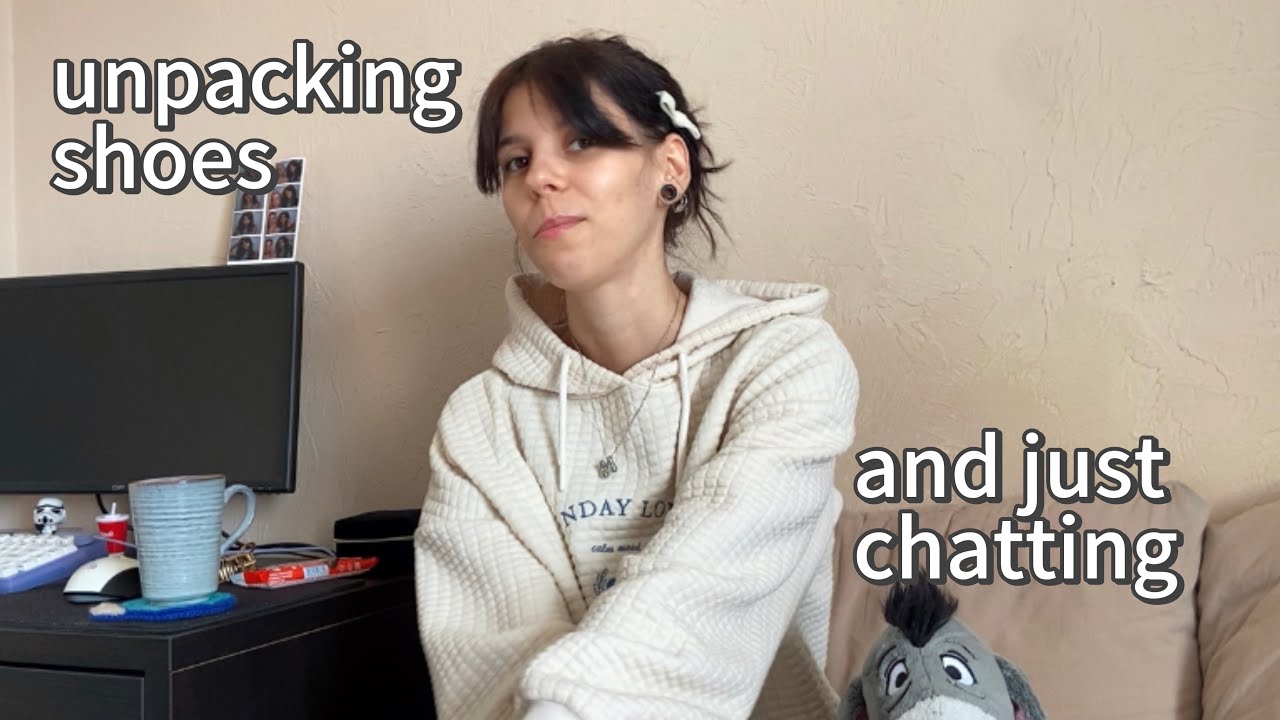 unpacking shoes and just chatting. ST1