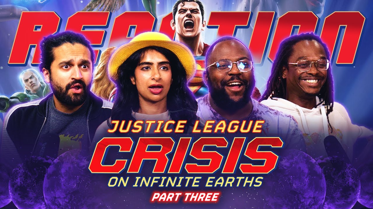 Justice League: Crisis on Infinite Earths Part 3 | Group Reaction