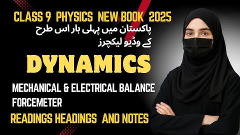 9Th Class Physics New Book Chapter 3 || Lecture 4 ||