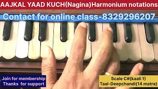Download Lagu AAJKAL YAAD KUCHH AUR RAHTA NAHIN-Harmonium Lesson with Notation MP3