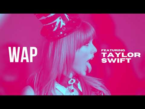 WAP/ You Belong With Me - Taylor Swift, Cardi B, Megan Thee Stallion (MASHUP)