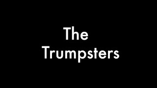 The Trumpsters