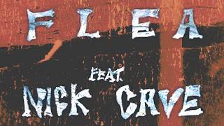 Flea Feat. Nick Cave - Wichita Lineman Official Visualizer