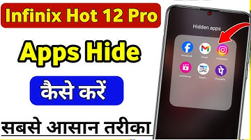 Infinix hot 12 Pro me app hide kaise kare | how to hide apps in infinix hot 12 Pro