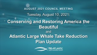 Conserving and Restoring America the Beautiful / Atlantic Large Whale Take Reduction Plan Update