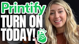 Beginner Settings Every Printify Etsy Seller Should Turn On