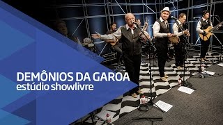 Demônios da Garoa - Tiro ao Álvaro (Ao Vivo no Estúdio Showlivre 2016) chords