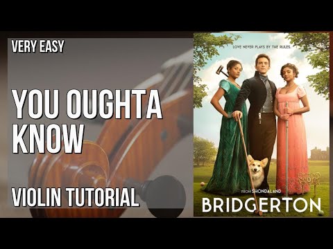 How to play You Oughta Know (Bridgerton) by Duomo on Violin (Tutorial)