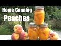 How To Can Peaches At Home