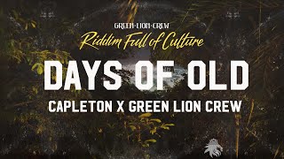 Capleton x Green Lion Crew - Days of Old (Official Audio 2022)