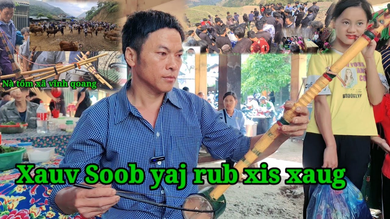 Xaug xauv soob yaj rub xis xaug(@A phình bảo lâm)7/6/2023 - YouTube