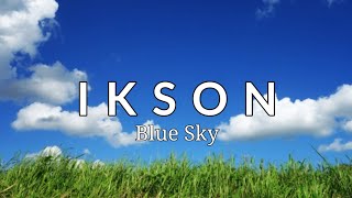 ikson - blue sky ( no copyright music )