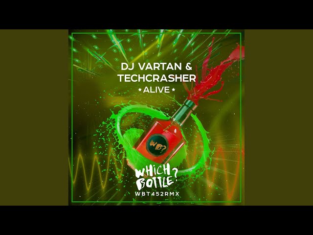 DJ Vartan, Techcrasher - Alive
