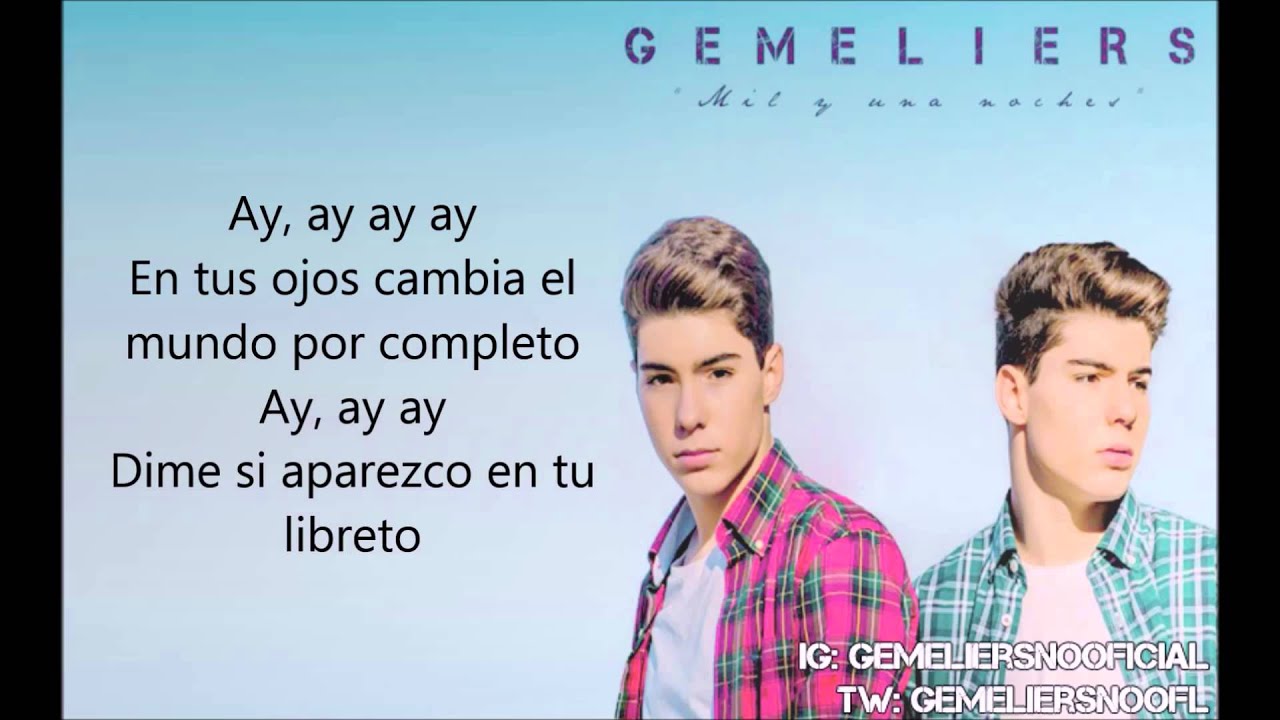 Ay, ay, ay - Gemeliers (Letra)