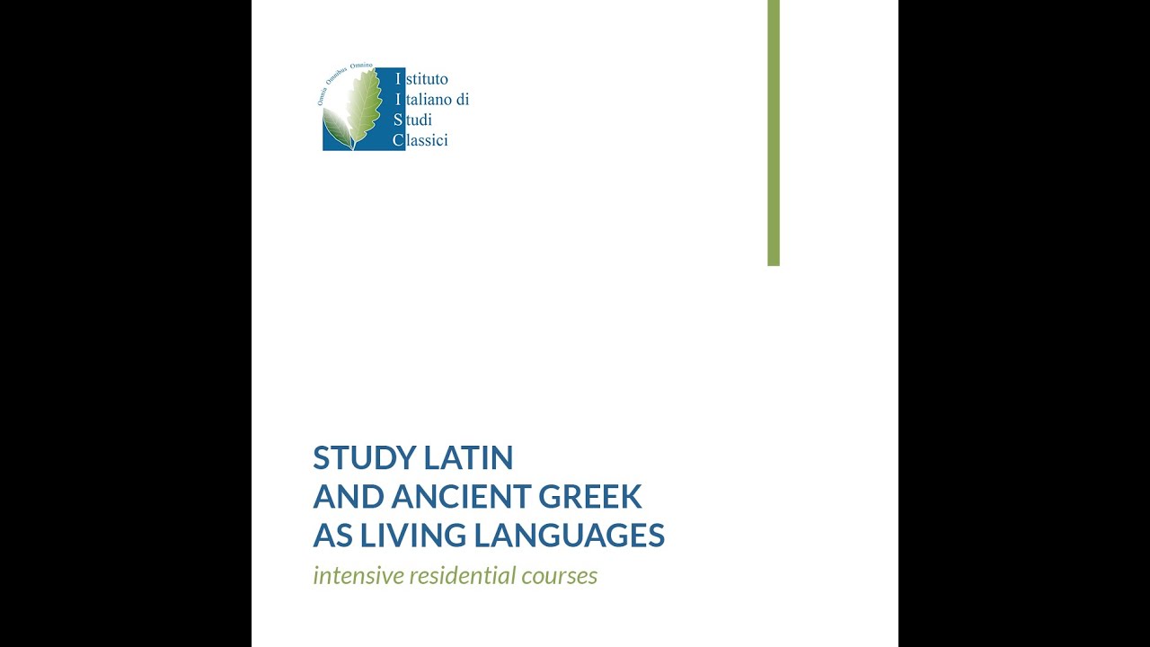 STUDY LATIN AND ANCIENT GREEK AS LIVING LANGUAGES - YouTube