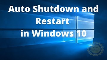 How to Schedule Auto Shutdown/Reboot in Windows 10 (really easy)  I 2020