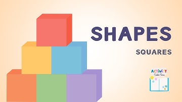 Shapes: Squares, Ages 4-5 (Part 3/4)