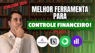 MELHOR FERRAMENTA/APP DE CONTROLE FINANCEIRO em 2025! Atualizado! (4 opções para escolher) screenshot 1