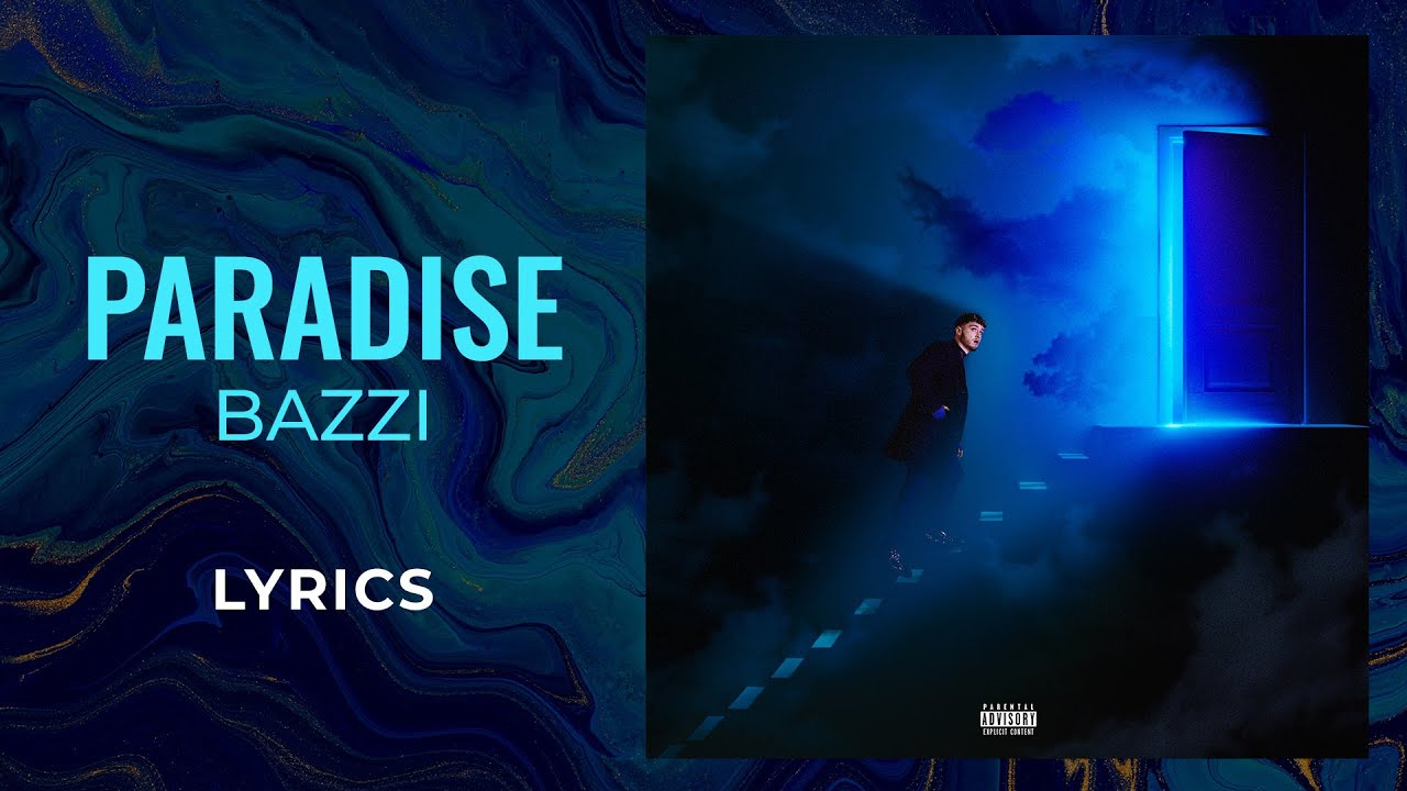 fyp #foryoupage #bazzi #paradise #lyrics #words #music #song #edit