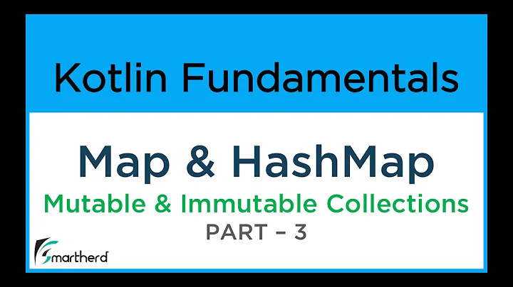 Kotlin MAP and HASH MAP. Mutable and Immutable Collections example PART-3 #10.3