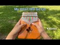 My Heart Will Go On (Titanic) - Kalimba Cover