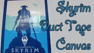 Skyrim Duct Tape Canvas Timelapse