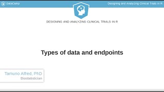 R Tutorial : Types of data and endpoints