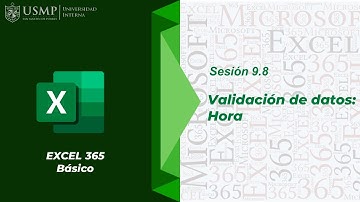 Excel 365 : Sesión 9.8 - Validación de datos: Hora