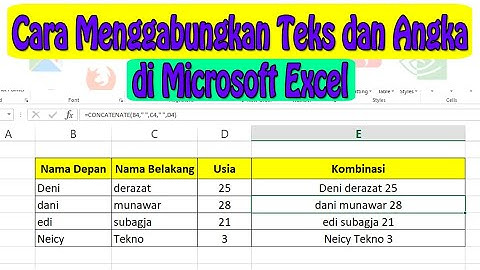 Cara Menggabungkan Teks dan Angka di Microsoft Excel