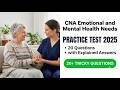 CNA Emotional and Mental Health Needs Practice Test 2026 20 Questions Explained