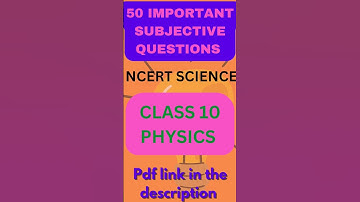Class 10 Science Physics 50 Most important questions board exam 2023 #shorts #importantquestions