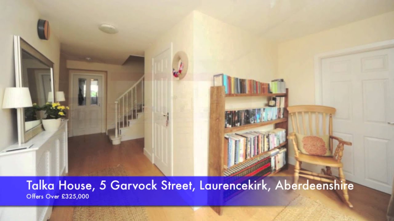 Talka House, 5 Garvock Street, Laurencekirk, Aberdeenshire YouTube