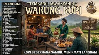 ☕ Lagu Jawa Warung Kopi  Medang Sinambi Langgaman, Suasana Jadi Hangat