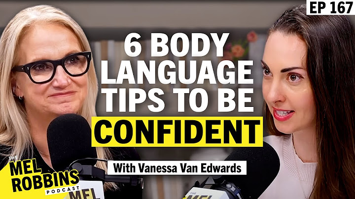 How to Read Body Language to Get What You Want: 6 Simple Psychological Tricks to Be More Confident