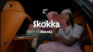 SKOKKA - Huan62 (audio original) 