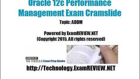 Oracle 12c Performance Essentials exam - ADDM