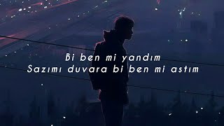 Velet - Sazımı Duvara Astım (Şarkı Sözleri)