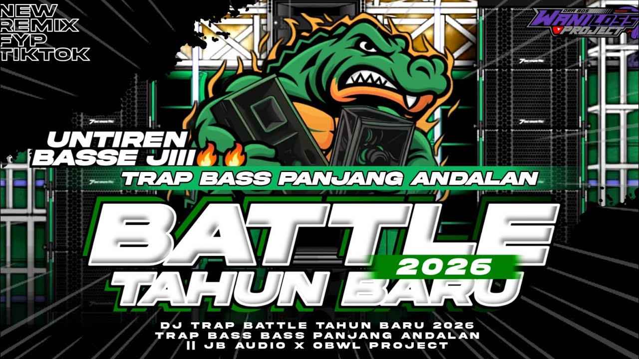 DJ BATTLE TAHUN BARU 2026 TRAP BAS PANJANG  GANGSTA X CAROUSEL || JB AUDIO X OBWL PROJECT