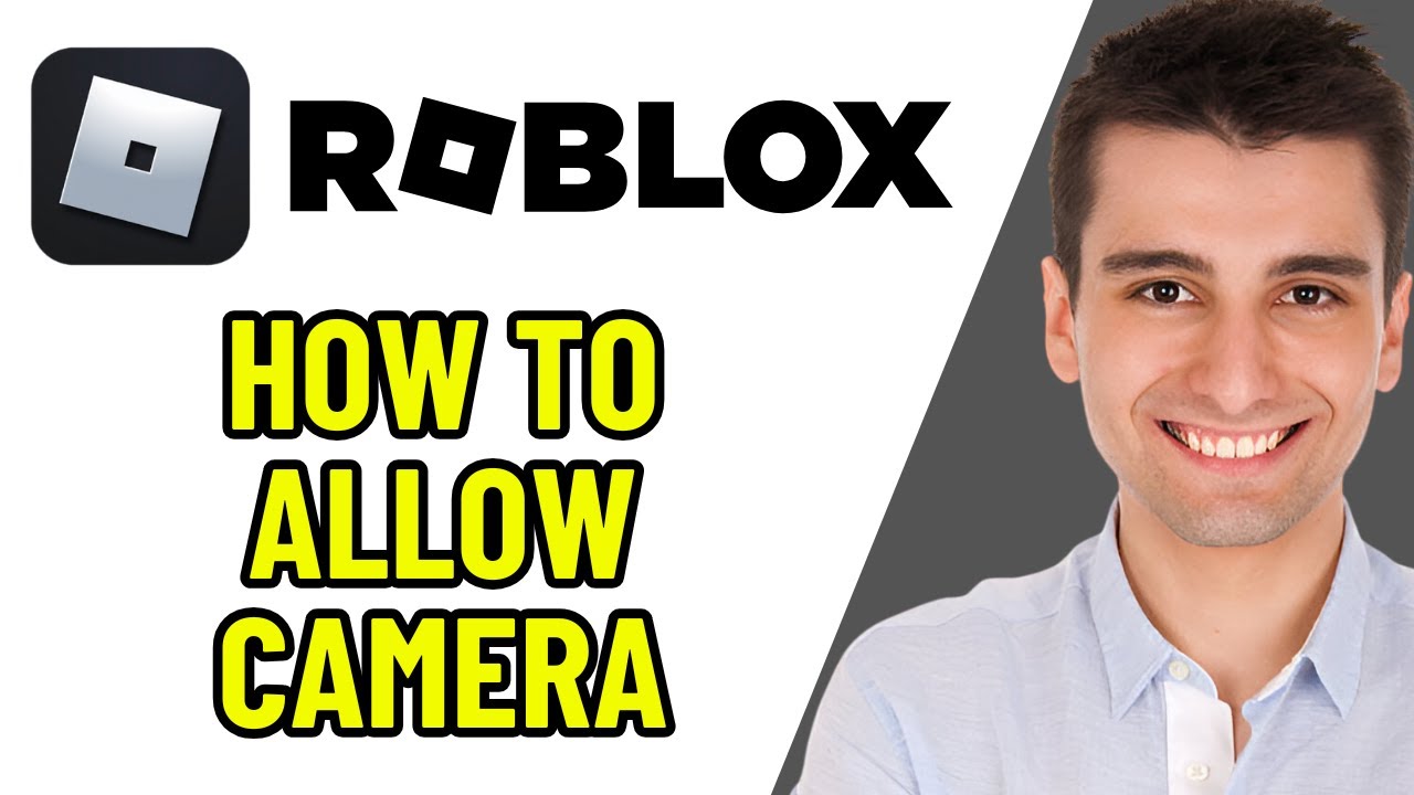 HOW TO ALLOW CAMERA ACCESS ON ROBLOX 2025! (FULL GUIDE) - YouTube