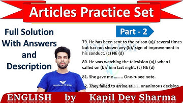 Articles Practice Set Exercise with Answers and Explanation Part - 2 English by Kapil Dev Sharma